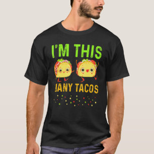 Camiseta Soy este número de tacos segundo cumpleaños de Cin