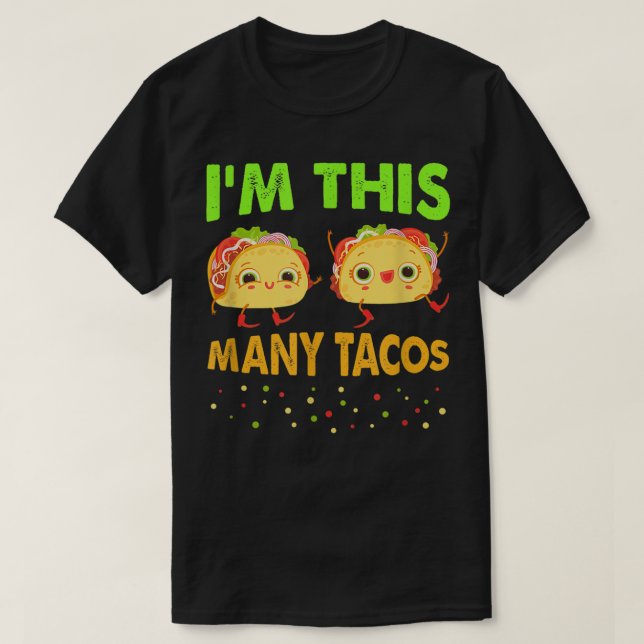 Camiseta Soy este número de tacos segundo cumpleaños de Cin (Diseño del anverso)