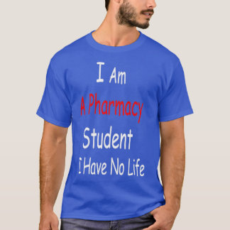 Camiseta Soy estudiante de farmacia y no tengo farmacia de