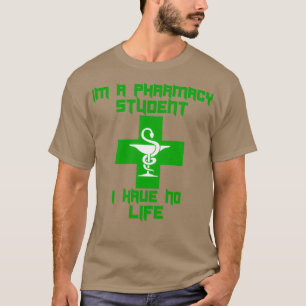 Camiseta Soy Estudiante De Farmacia Y No Tengo Vida 39 1