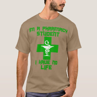 Camiseta Soy Estudiante De Farmacia Y No Tengo Vida 39 1