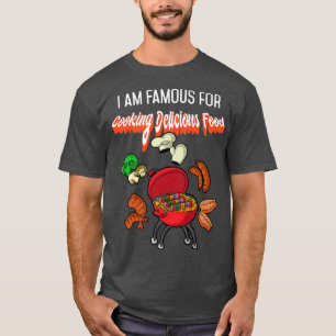 Camiseta Soy famosa por cocinar deliciosa cocina