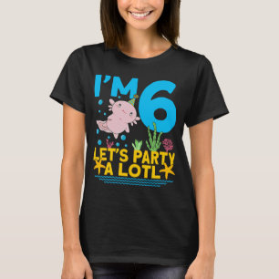 Camiseta Soy fiesta de Axolotl de 6 días lindo niños de 6 c