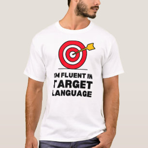 Camiseta Soy fluido en el lenguaje objetivo   Archery Sayin