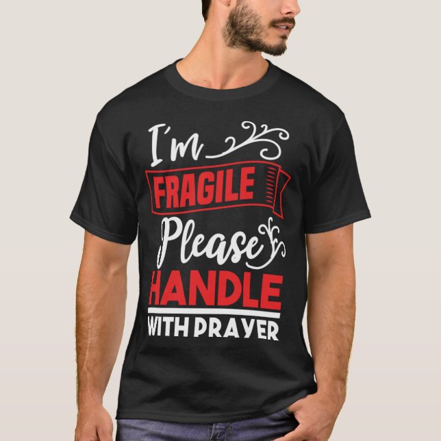 Camiseta Soy frágil, por favor maneje con cuidado a Christi (Anverso)