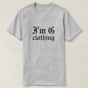 Camiseta Soy G Clothing T-Shirt