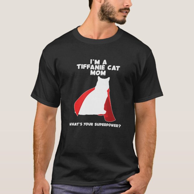 Camiseta Soy Gato Madre Mujer Superpoder Tiffanie Gato Mamá (Anverso)