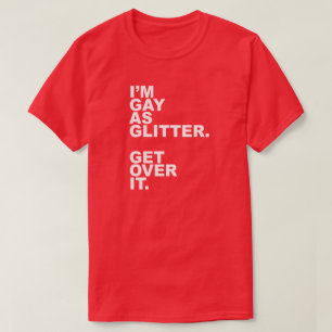 Camiseta Soy GAY COMO PURPURINA. CONSIGA SOBRE ÉL