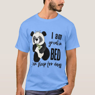 Camiseta Soy Genial En La Cama Puedo Dormir Durante Días Di