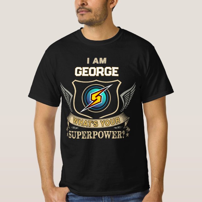 Camiseta Soy GEORGE ¿Cuál es tu Superpoder (Anverso)