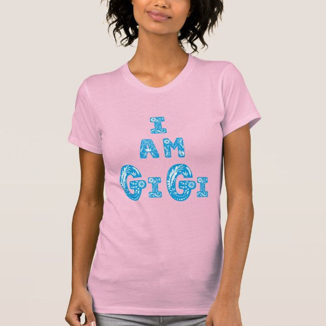 Camiseta Soy gigi fuerte mujer mejor amiga increíble (Anverso)