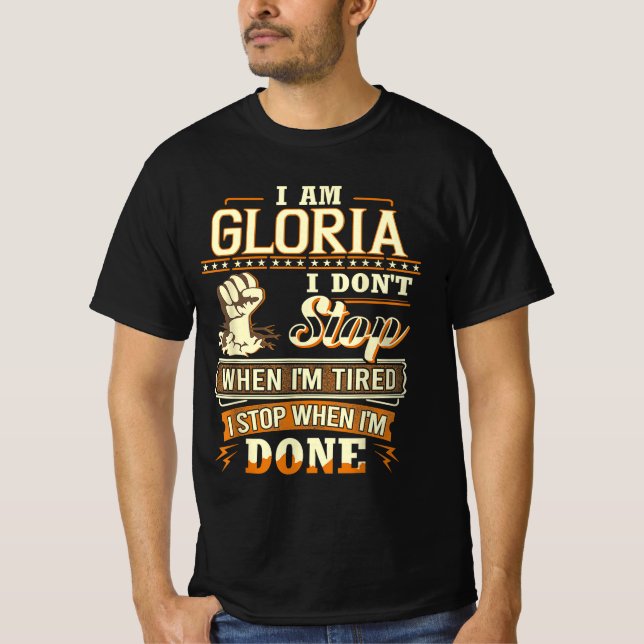 Camiseta Soy Gloria. No paro cuando estoy cansada (Anverso)