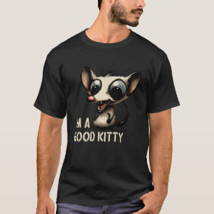 Camiseta Soy Good Kitty Fake Cat Rat Opossum 1