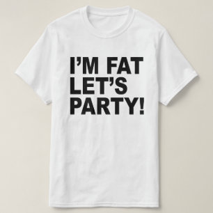 CAMISETA ¡SOY GRANDE, FIESTA! FAT GUY HUMOR