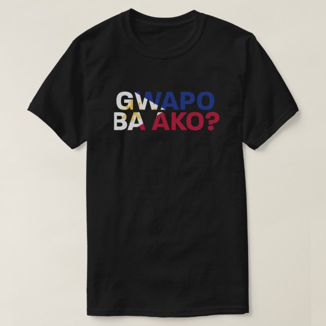 Camiseta "¿Soy guapo?" de PinoyDesigns (Diseño del anverso)