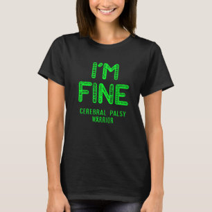 Camiseta Soy guerrero de parálisis cerebral estoy bien