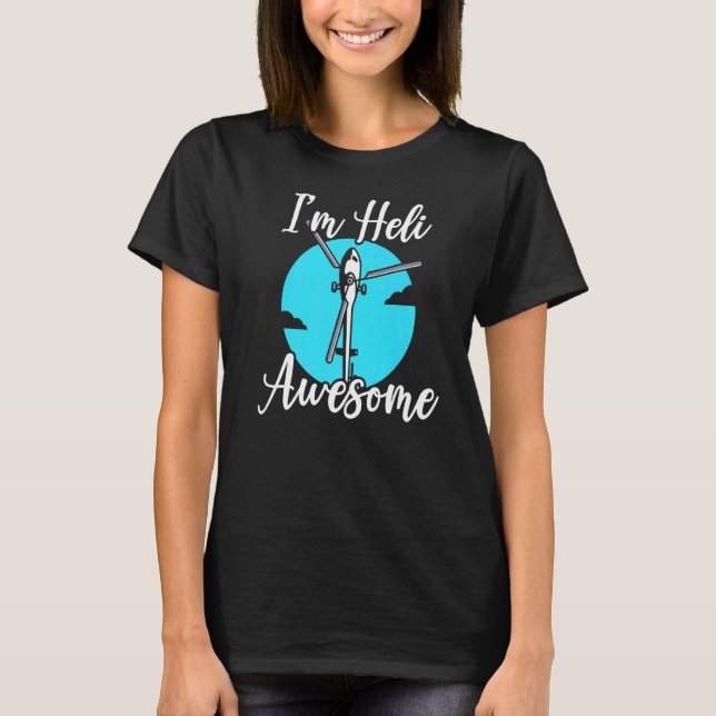 Camiseta Soy Heli Awesome Flight Instructor Aviator Helicop (Anverso)