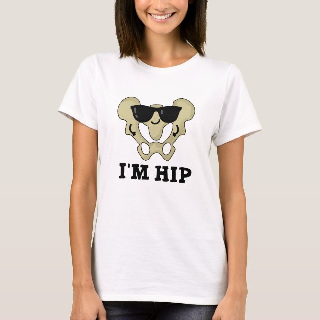 Camiseta Soy Hip Funny Hipbone Anatomy Pun (Anverso)