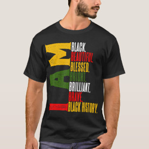 Camiseta Soy historia negra, afroamericana sin arrepentimie