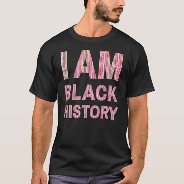 Camiseta Soy Historia Negra Melanin Hombres Mujeres Niñas C (Anverso)