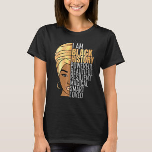 Camiseta Soy historia negra, poderosas mujeres Chicas Black