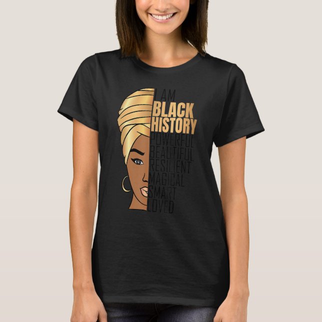 Camiseta Soy historia negra, poderosas mujeres Chicas Black (Anverso)