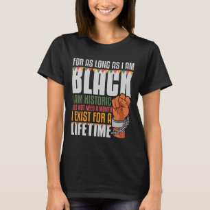 Camiseta Soy Histórico Existir Vida Útil Afroamericano Blac