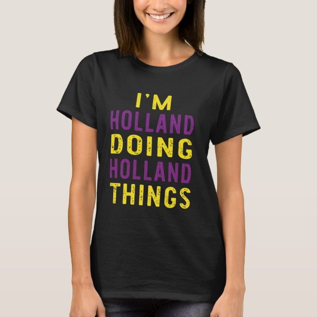 Camiseta Soy Holanda haciendo cosas de Holanda (Anverso)