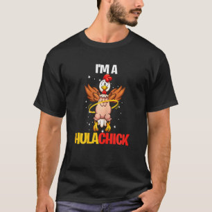 Camiseta Soy Hulachick Hula Hoop Chicken