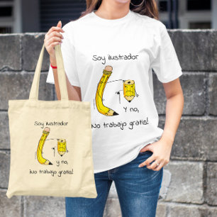 Camiseta Soy ilustrador y no trabajo gratis