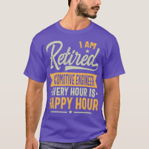 Camiseta Soy Ingeniero Locomotor Retirado Cada Hora Es Hap