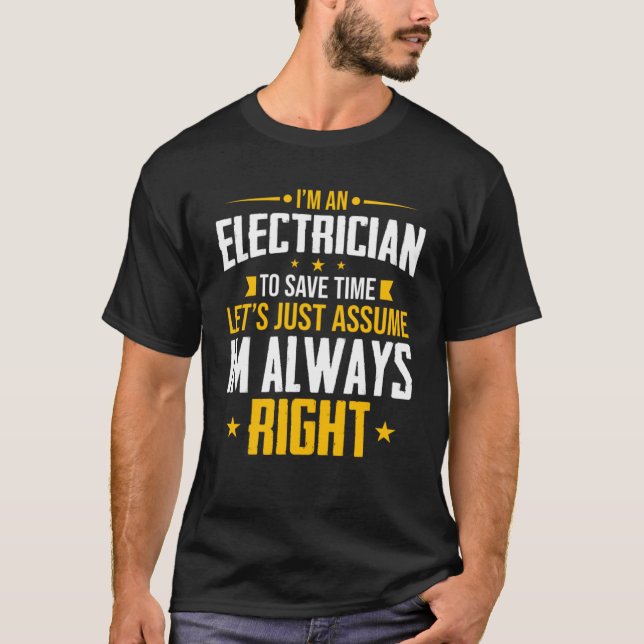 Camiseta Soy ingeniero para ahorrar tiempo en electricidad (Anverso)