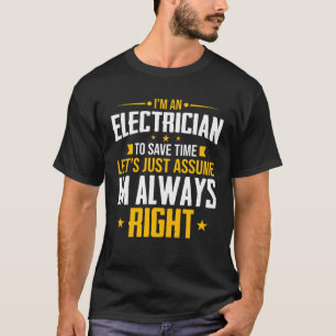 Camiseta Soy ingeniero para ahorrar tiempo en electricidad