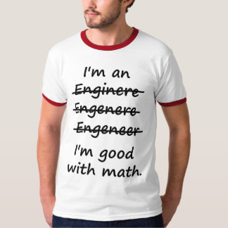 Camiseta Soy ingeniero que soy bueno en la matemáticas