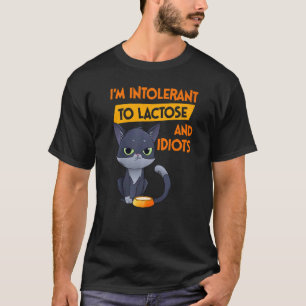 Camiseta Soy intolerante con la lactosa y los idiotas