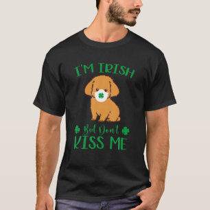 Camiseta Soy irlandés, no me besen, cara de perro del día d
