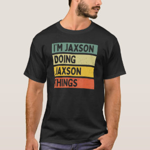Camiseta Soy Jaxson haciendo cosas divertidas a Jaxson Pers