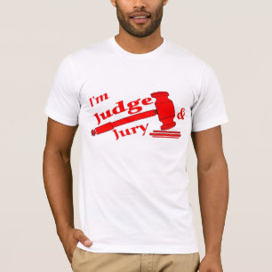 Camiseta Soy juez y jurado