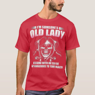 Camiseta Soy la anciana de alguien que se mete conmigo pued