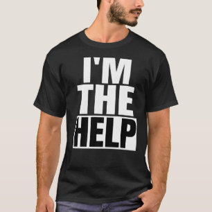 Camiseta Soy La Ayuda Encontrado Borracho Perdido Si Sí Por