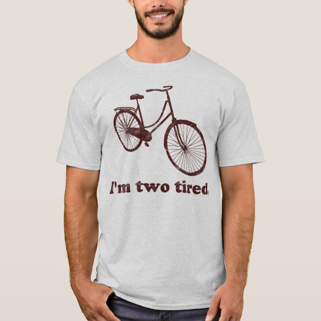 Camiseta Soy la bicicleta soñolienta demasiado cansada (Anverso)