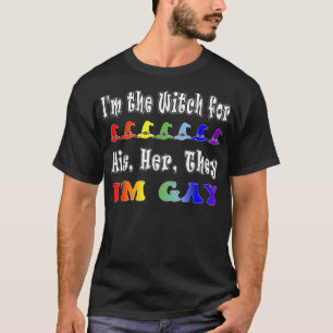 Camiseta Soy La Bruja Por Su Ella, Soy Gay Lgbt Hellowee