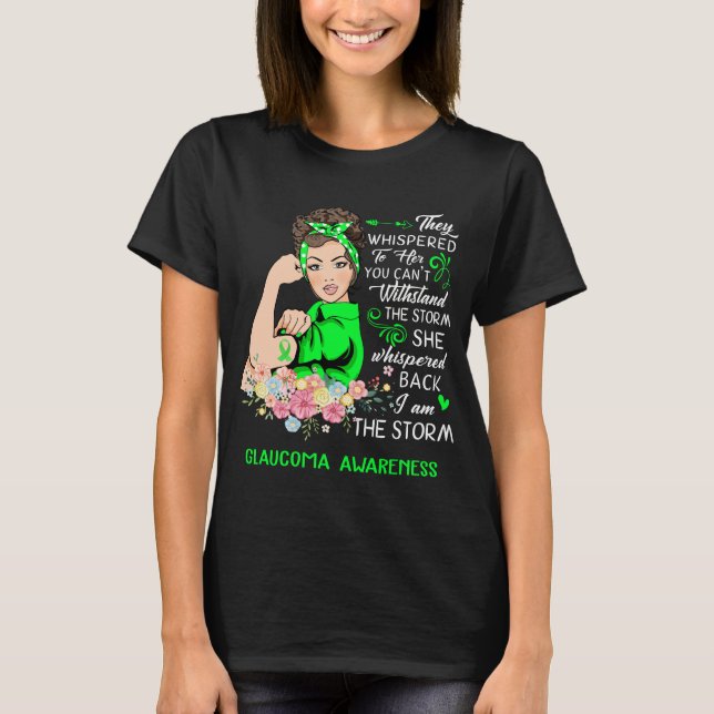 Camiseta Soy La Conciencia De La Tormenta Sobre El Glaucoma (Anverso)