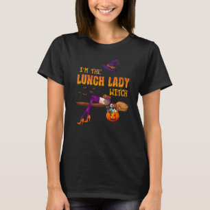 Camiseta Soy la dama del almuerzo la mujer de la bruja dive