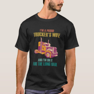 Camiseta Soy la esposa de un camionero orgulloso, es gracio