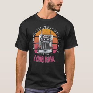 Camiseta Soy la esposa de un camionero orgulloso y estoy en