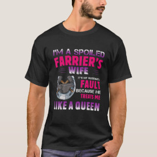 Camiseta Soy la esposa de un ferrero malcriado
