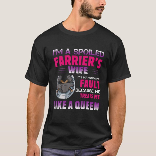 Camiseta Soy la esposa de un ferrero malcriado (Anverso)
