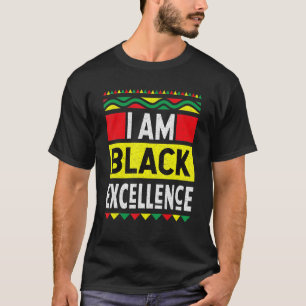 Camiseta Soy la Excelencia Negra Mes de la Historia Negra e