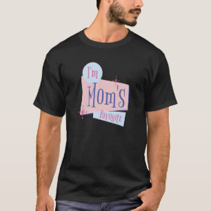 Camiseta Soy la favorita de mamá para los hombres mujeres n